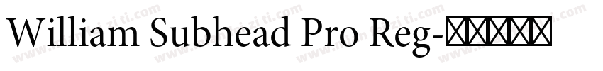 William Subhead Pro Reg字体转换